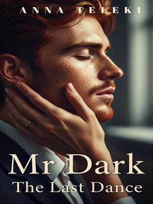 cover image of Mr. Dark the last dance